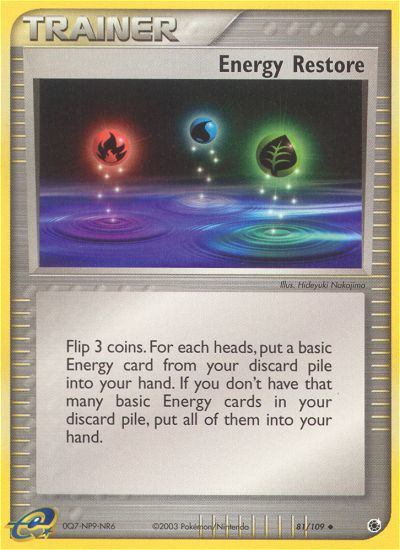 Energy Restore (81/109) [EX: Ruby & Sapphire] - Pokémon - Card Brawlers | Quebec | Canada |