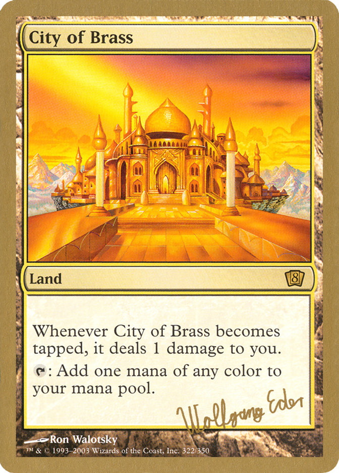 City of Brass (Wolfgang Eder) [World Championship Decks 2003] - Magic: The Gathering - Card Brawlers | Quebec | Canada |