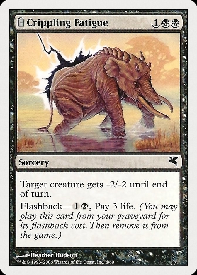 Crippling Fatigue (06) [Hachette UK] - Magic: The Gathering - Card Brawlers | Quebec | Canada |