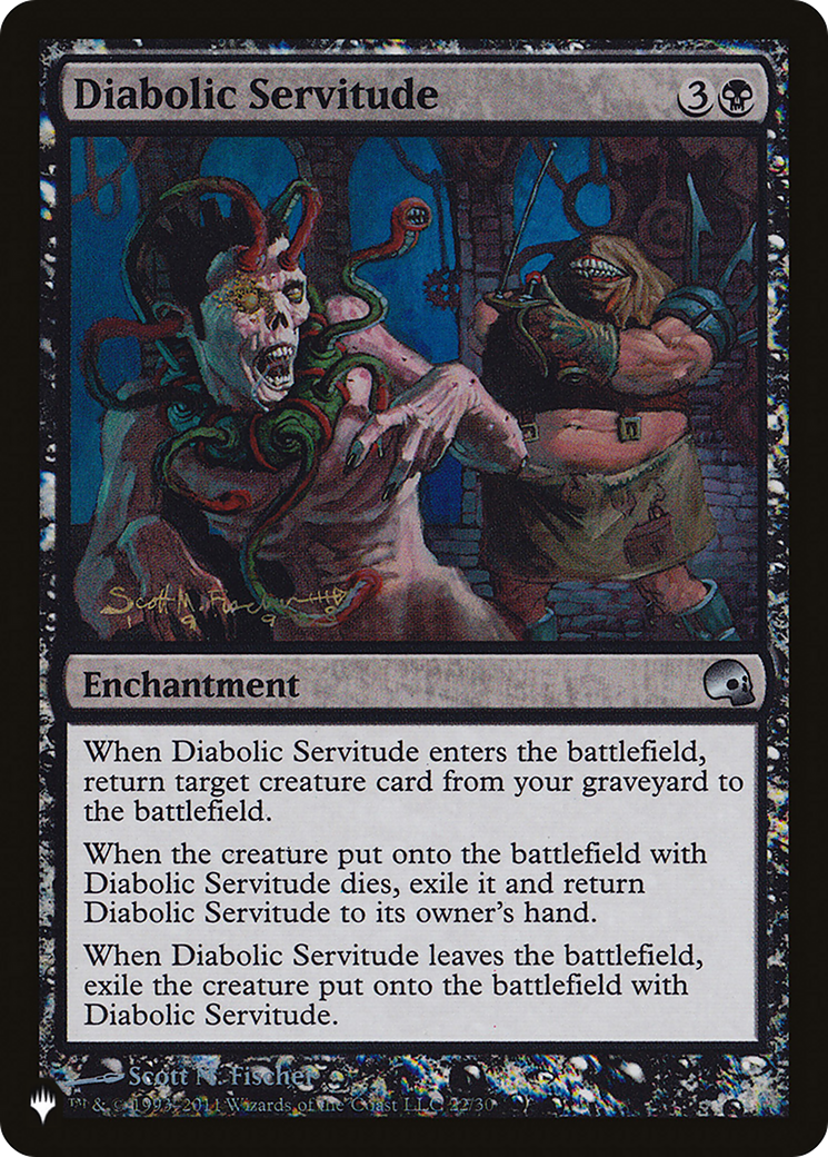 Diabolic Servitude [The List] - Magic: The Gathering - Card Brawlers | Quebec | Canada |