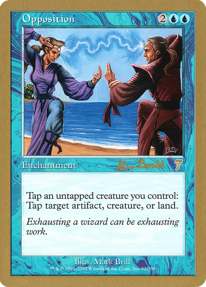 Opposition (Alex Borteh) [World Championship Decks 2001] - Magic: The Gathering - Card Brawlers | Quebec | Canada |