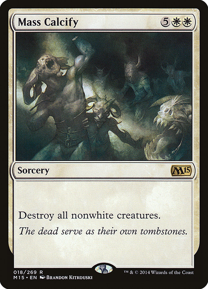 Mass Calcify [Magic 2015] - Magic: The Gathering - Card Brawlers | Quebec | Canada |