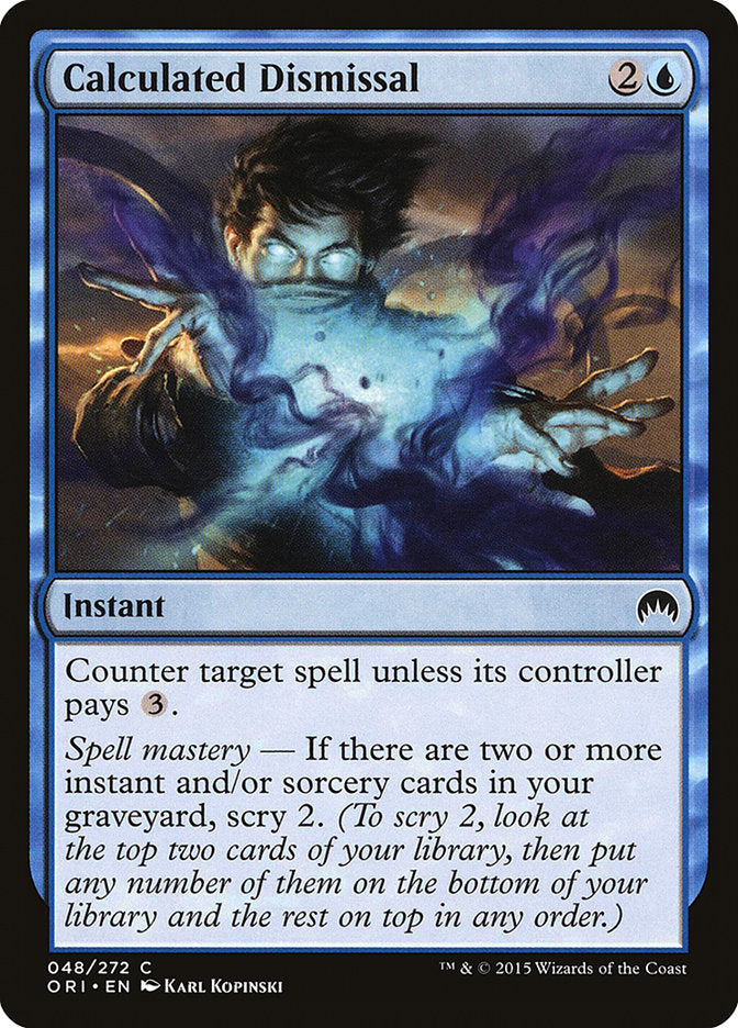 Calculated Dismissal [Magic Origins] - Magic: The Gathering - Card Brawlers | Quebec | Canada |