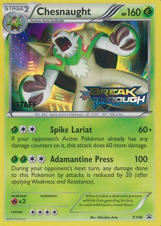 Chesnaught (XY68) (Staff) [XY: Black Star Promos] - Pokémon - Card Brawlers | Quebec | Canada |
