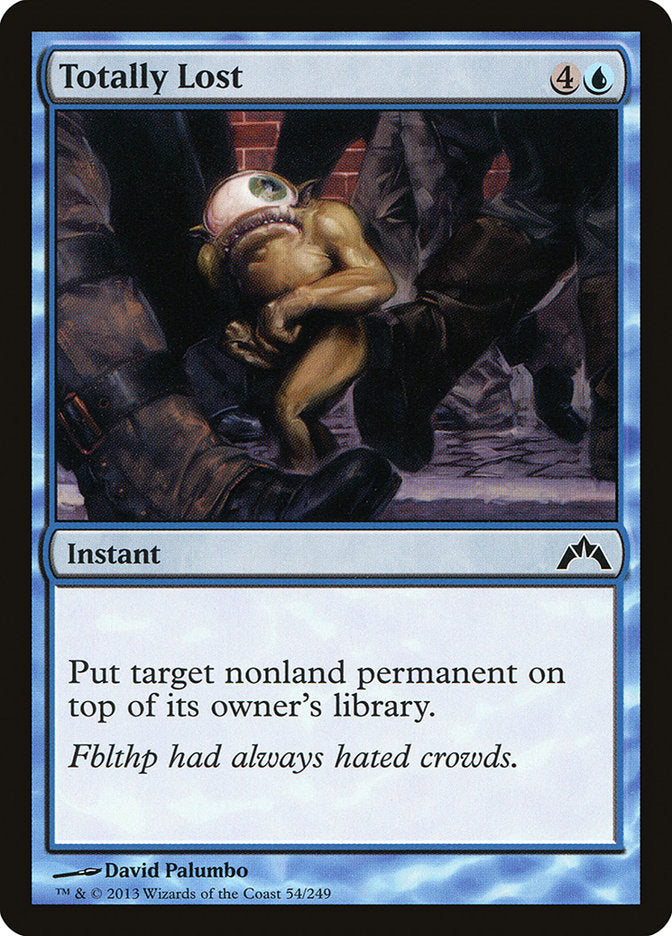 Totally Lost [Gatecrash] - Magic: The Gathering - Card Brawlers | Quebec | Canada |