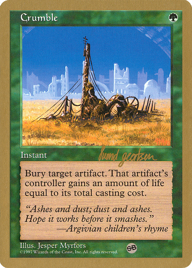 Crumble (Svend Geertsen) (SB) [World Championship Decks 1997] - Magic: The Gathering - Card Brawlers | Quebec | Canada |