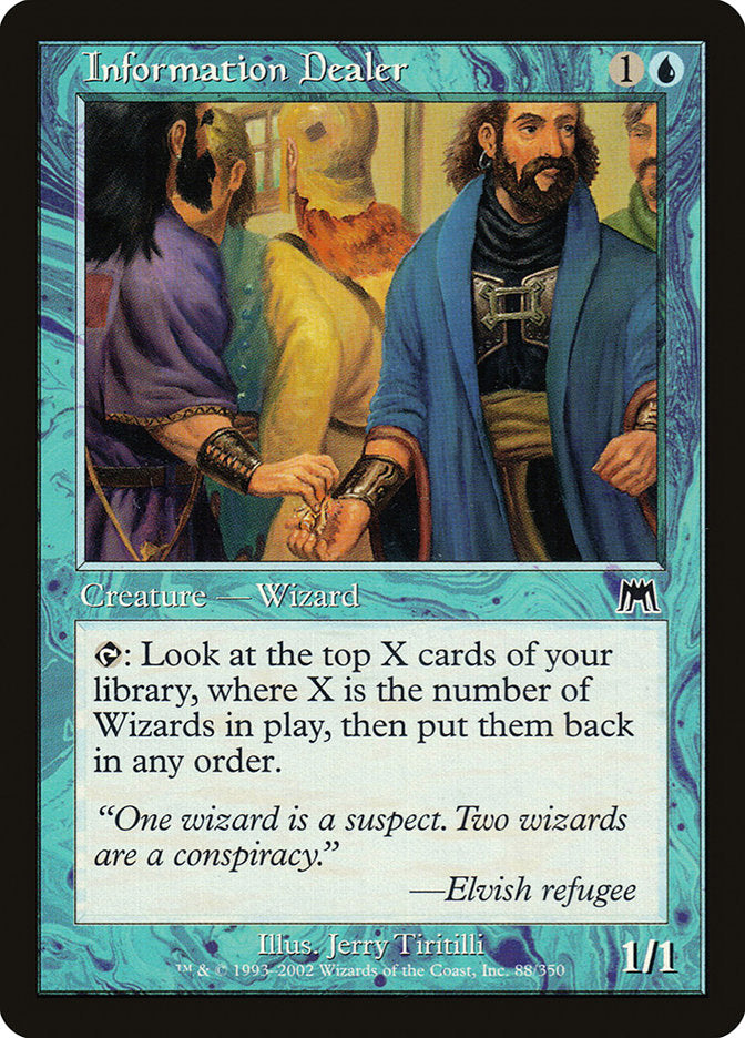 Information Dealer [Onslaught] - Magic: The Gathering - Card Brawlers | Quebec | Canada |