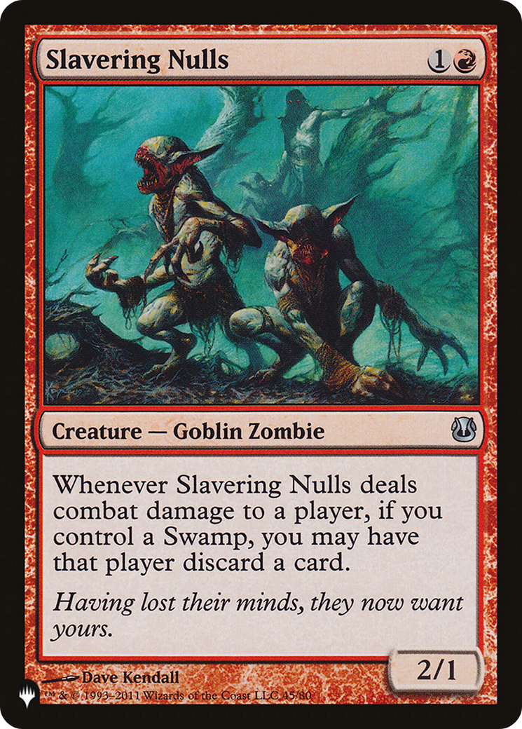 Slavering Nulls [The List] - Magic: The Gathering - Card Brawlers | Quebec | Canada |