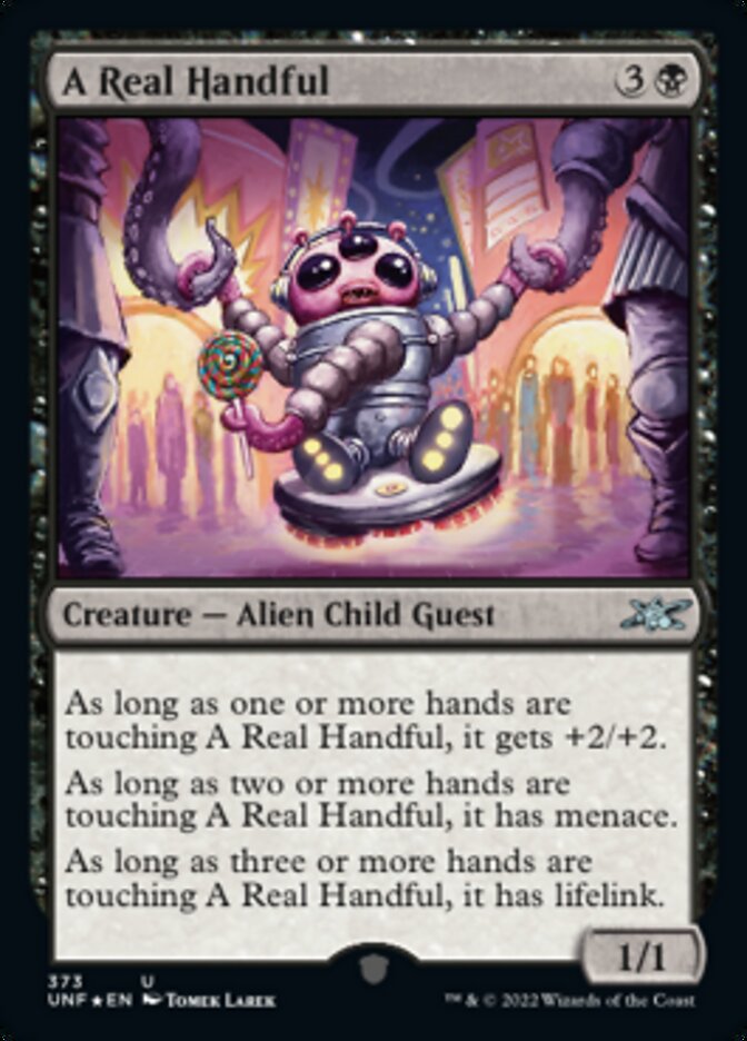 A Real Handful (Galaxy Foil) [Unfinity] - Magic: The Gathering - Card Brawlers | Quebec | Canada |