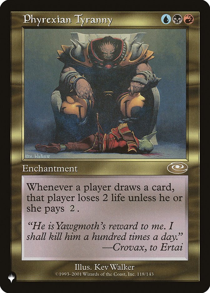 Phyrexian Tyranny [The List] - Magic: The Gathering - Card Brawlers | Quebec | Canada |