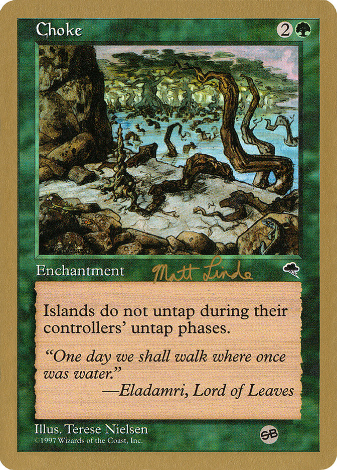 Choke (Matt Linde) (SB) [World Championship Decks 1999] - Magic: The Gathering - Card Brawlers | Quebec | Canada |
