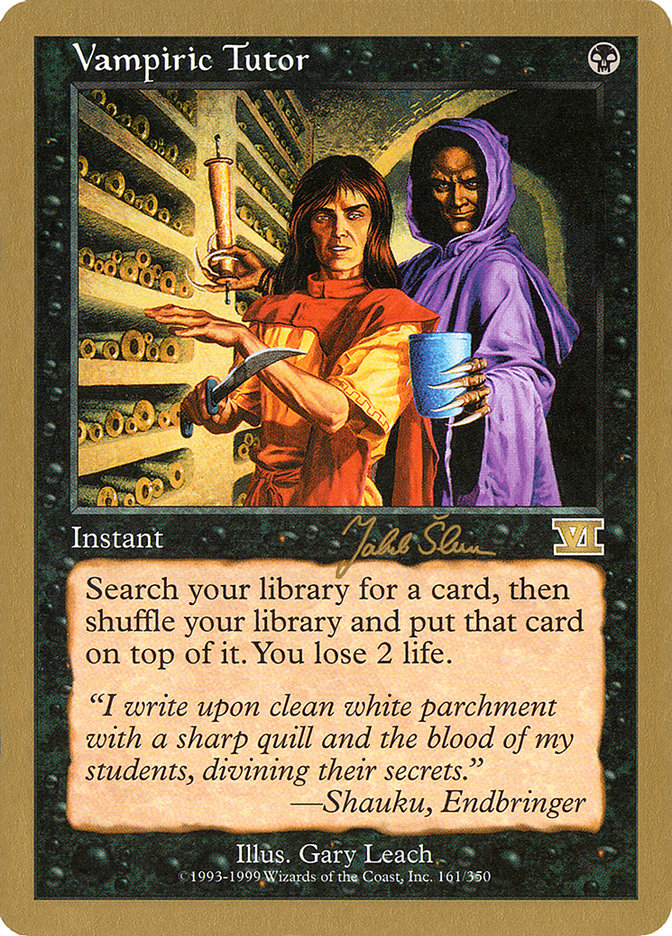 Vampiric Tutor (Jakub Slemr) [World Championship Decks 1999] - Magic: The Gathering - Card Brawlers | Quebec | Canada |