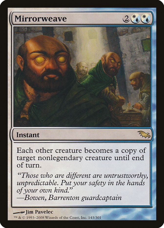 Mirrorweave [Shadowmoor] - Magic: The Gathering - Card Brawlers | Quebec | Canada |