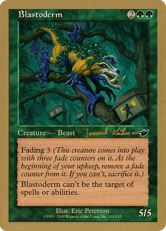 Blastoderm (Janosch Kuhn) [World Championship Decks 2000] - Magic: The Gathering - Card Brawlers | Quebec | Canada |