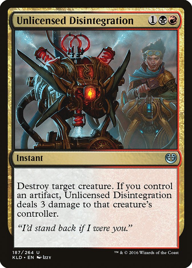 Unlicensed Disintegration [Kaladesh] - Magic: The Gathering - Card Brawlers | Quebec | Canada |