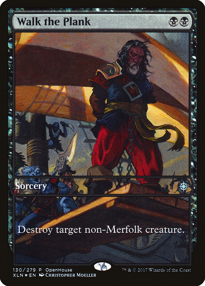 Walk the Plank (Open House) [Ixalan Promos] - Magic: The Gathering - Card Brawlers | Quebec | Canada |