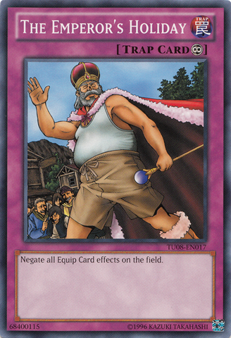 The Emperor's Holiday [TU08-EN017] Common - Yu-Gi-Oh! - Card Brawlers | Quebec | Canada |