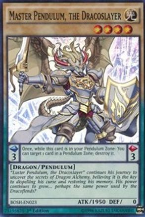 Master Pendulum, the Dracoslayer [BOSH-EN023] Super Rare