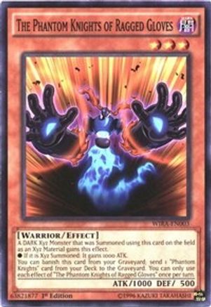 The Phantom Knights of Ragged Gloves [WIRA-EN003] Common