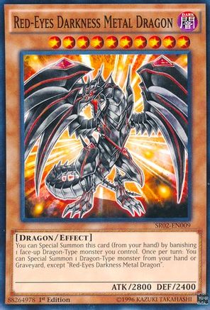 Red-Eyes Darkness Metal Dragon [SR02-EN009] Common