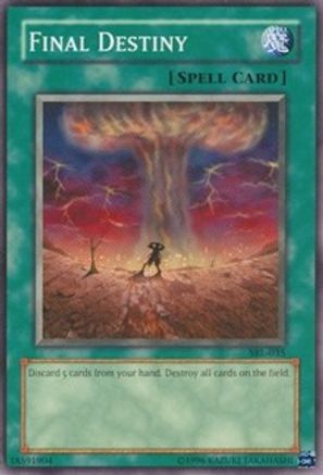 Final Destiny (SRL-035) Common / Short Print