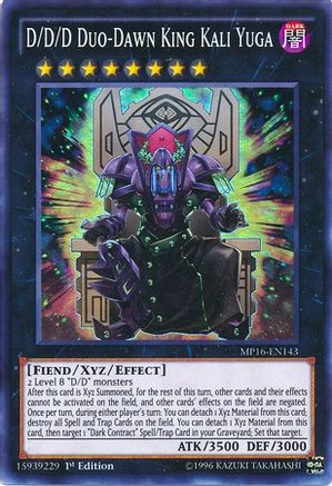 D/D/D Duo-Dawn King Kali Yuga [MP16-EN143] Super Rare