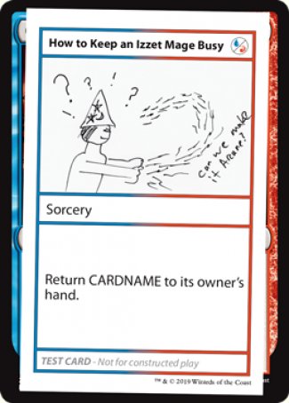How to Keep an Izzet Mage Busy (2021 Edition) [Mystery Booster Playtest Cards] - Magic: The Gathering - Card Brawlers | Quebec | Canada |