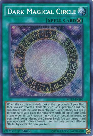 Dark Magical Circle [MP17-EN100] Secret Rare