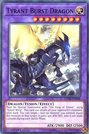 Tyrant Burst Dragon [LEDD-ENA38] Common - Yu-Gi-Oh! - Card Brawlers | Quebec | Canada |