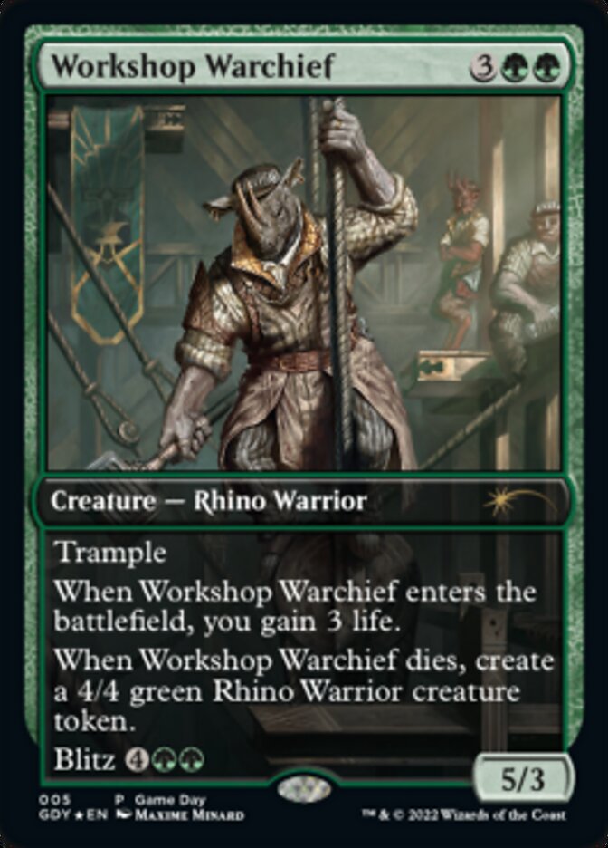 Workshop Warchief [Game Day 2022] - Magic: The Gathering - Card Brawlers | Quebec | Canada |