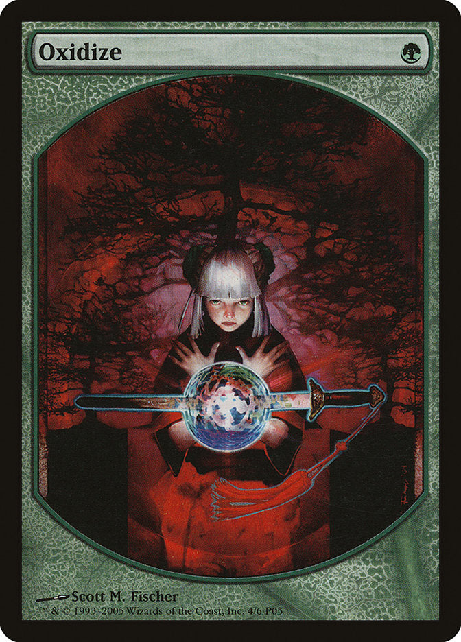Oxidize [Magic Player Rewards 2005] - Magic: The Gathering - Card Brawlers | Quebec | Canada |