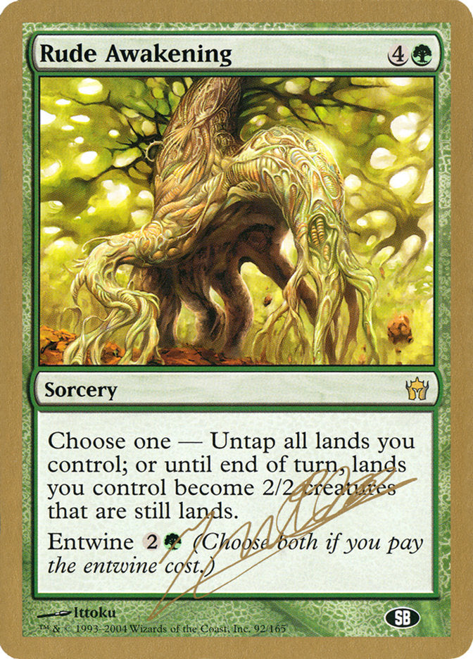 Rude Awakening (Julien Nuijten) (SB) [World Championship Decks 2004] - Magic: The Gathering - Card Brawlers | Quebec | Canada |