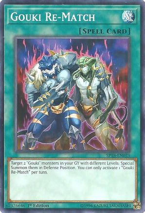 Gouki Re-Match [SP18-EN039] Common