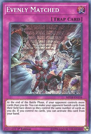 Evenly Matched [MP18-EN154] Secret Rare - Yu-Gi-Oh! - Card Brawlers | Quebec | Canada |