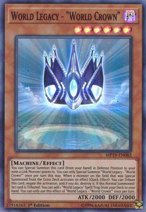 World Legacy - "World Crown" [MP19-EN082] Super Rare - Yu-Gi-Oh! - Card Brawlers | Quebec | Canada |