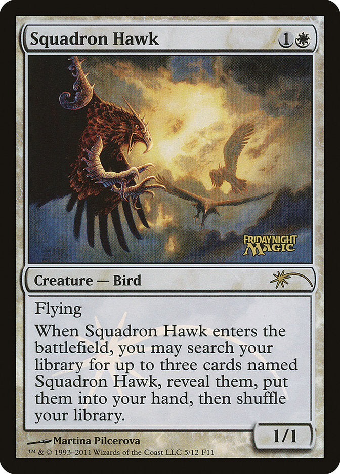 Squadron Hawk [Friday Night Magic 2011] - Magic: The Gathering - Card Brawlers | Quebec | Canada |