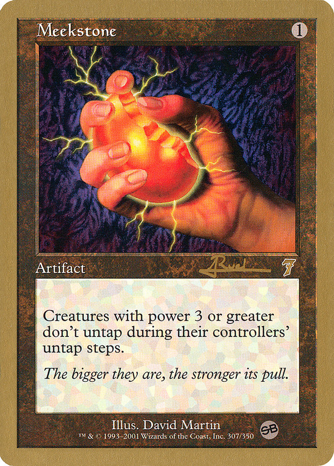 Meekstone (Antoine Ruel) (SB) [World Championship Decks 2001] - Magic: The Gathering - Card Brawlers | Quebec | Canada |