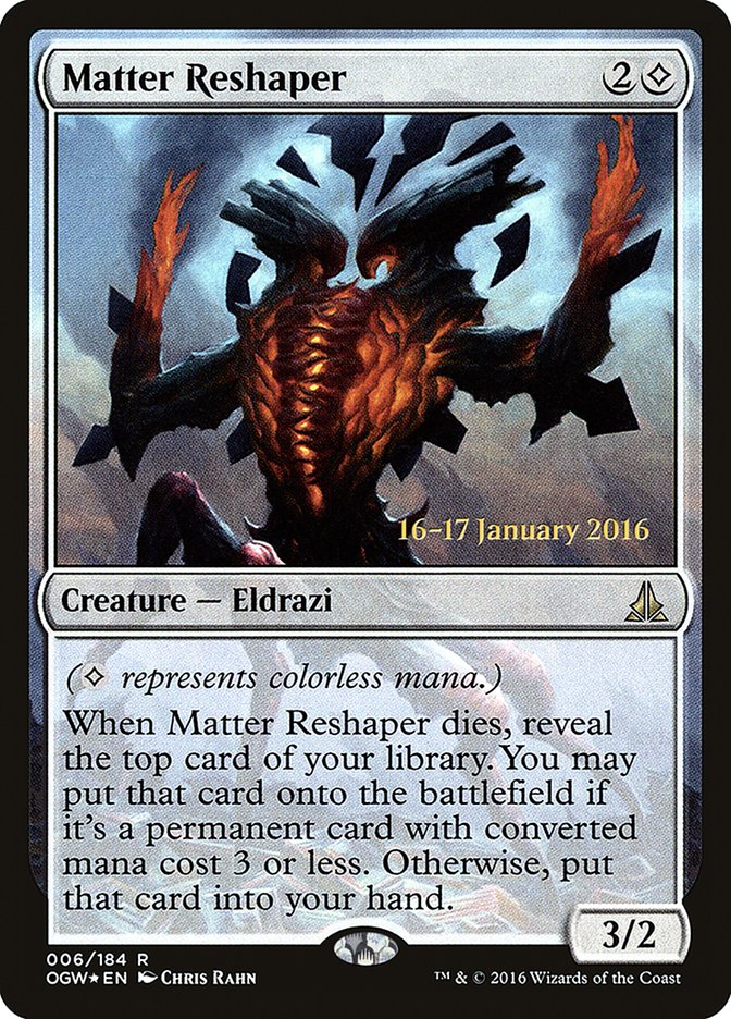 Matter Reshaper [Oath of the Gatewatch Prerelease Promos] - Magic: The Gathering - Card Brawlers | Quebec | Canada |