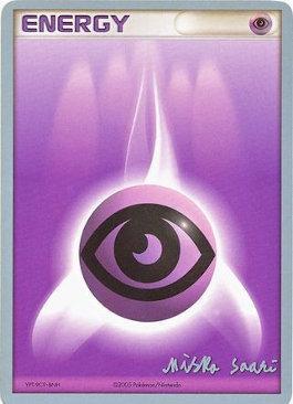 Psychic Energy (Suns & Moons - Miska Saari) [World Championships 2006] - Pokémon - Card Brawlers | Quebec | Canada |