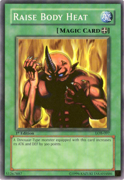 Raise Body Heat [LOB-097] Common - Yu-Gi-Oh! - Card Brawlers | Quebec | Canada |