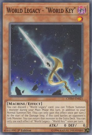 World Legacy - "World Key" [CHIM-EN021] Common - Yu-Gi-Oh! - Card Brawlers | Quebec | Canada |