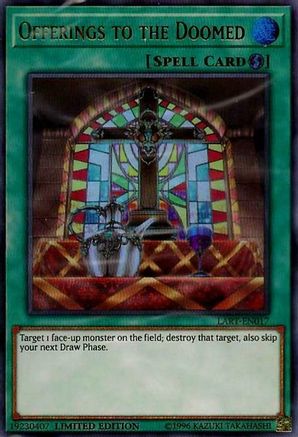 Offerings to the Doomed [LART-EN017] Ultra Rare - Yu-Gi-Oh! - Card Brawlers | Quebec | Canada |