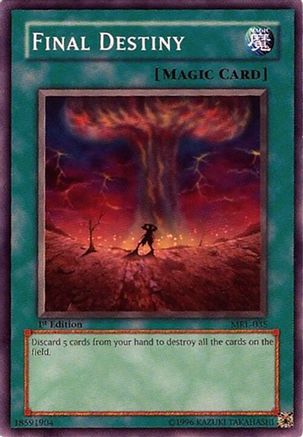 Final Destiny (MRL-035) Common / Short Print