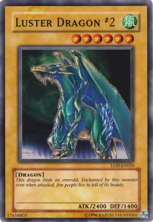 Luster Dragon #2 [LOD-050] Super Rare - Yu-Gi-Oh! - Card Brawlers | Quebec | Canada |