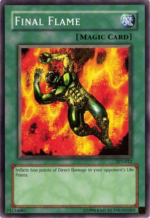 Final Flame (TP3-012) Common / Short Print
