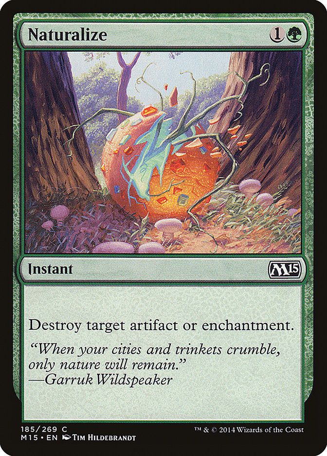 Naturalize [Magic 2015] - Magic: The Gathering - Card Brawlers | Quebec | Canada |