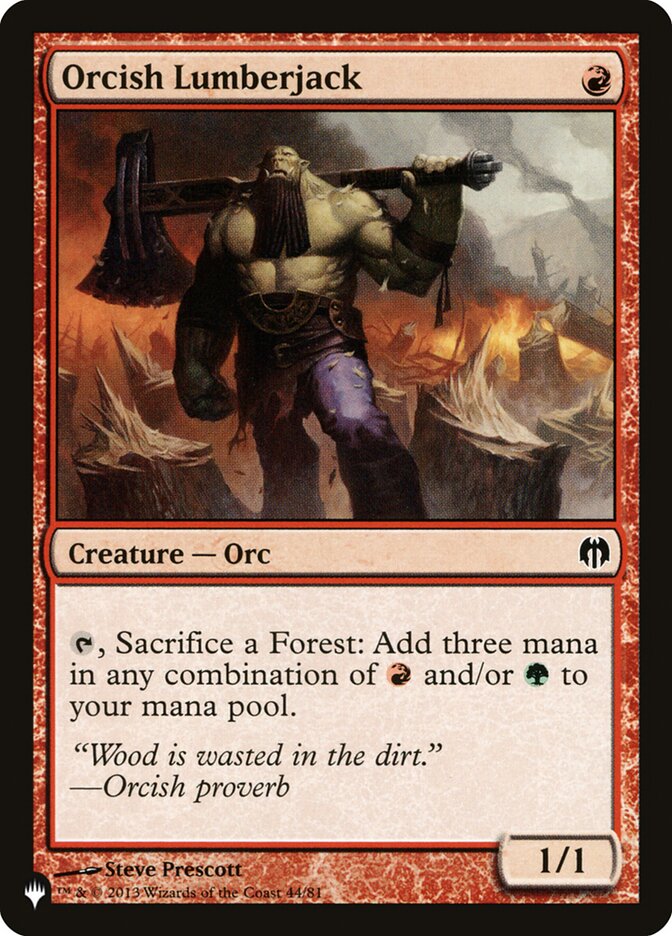 Orcish Lumberjack [The List] - Magic: The Gathering - Card Brawlers | Quebec | Canada |