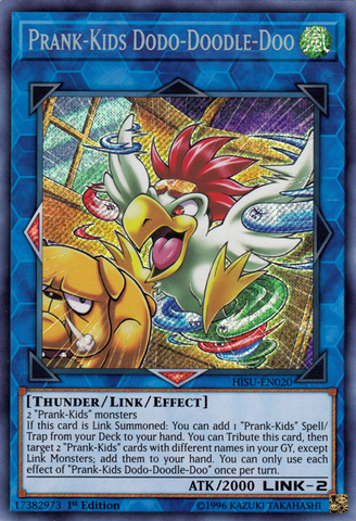 Prank-Kids Dodo-Doodle-Doo [HISU-EN020] Secret Rare - Yu-Gi-Oh! - Card Brawlers | Quebec | Canada |
