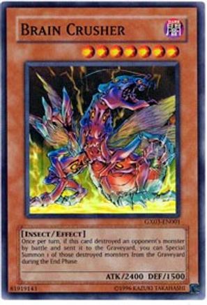Brain Crusher [GX03-EN001] Super Rare - Yu-Gi-Oh! - Card Brawlers | Quebec | Canada |