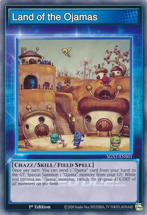 Land of the Ojamas [SGX1-ENS03] Common